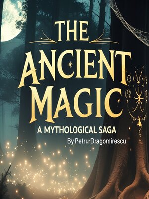 cover image of The Ancient Magic